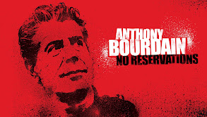 Anthony Bourdain: No Reservations thumbnail