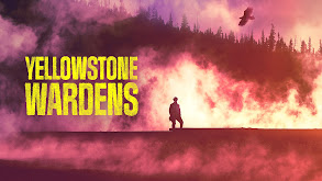 Yellowstone Wardens thumbnail