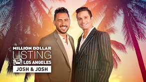 Million Dollar Listing Los Angeles: Josh and Josh thumbnail