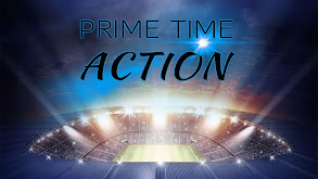 Prime Time Action thumbnail