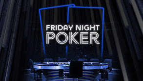 Friday Night Poker thumbnail