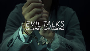 Evil Talks: Chilling Confessions thumbnail
