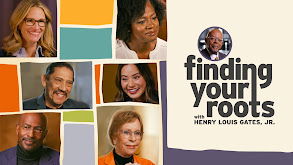 Finding Your Roots With Henry Louis Gates, Jr. thumbnail