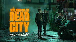 The Walking Dead: Dead City: Cast Diaries thumbnail