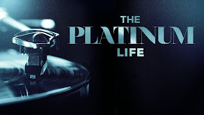 The Platinum Life thumbnail