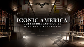 Iconic America: Our Symbols and Stories With David Rubenstein thumbnail