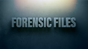 Forensic Files thumbnail