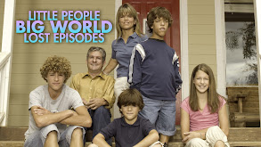 Little People, Big World Lost Episodes thumbnail