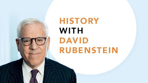 History With David Rubenstein thumbnail