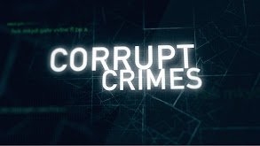 Corrupt Crimes thumbnail