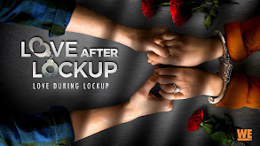 Love After Lockup thumbnail