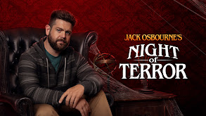 Jack Osbourne's Night of Terror thumbnail
