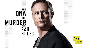 The DNA of Murder With Paul Holes thumbnail