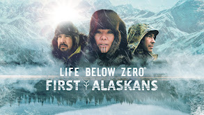 Life Below Zero: First Alaskans thumbnail