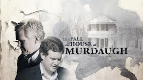 The Fall of the House of Murdaugh thumbnail