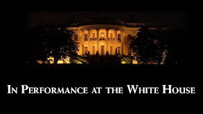 In Performance at the White House thumbnail