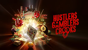 Hustlers Gamblers Crooks thumbnail