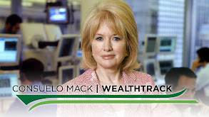 Consuelo Mack WealthTrack thumbnail