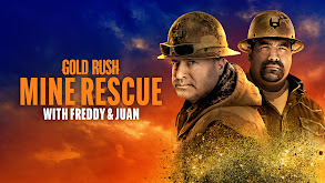 Gold Rush: Mine Rescue With Freddy & Juan thumbnail