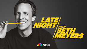 Late Night With Seth Meyers thumbnail