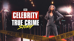 Celebrity True Crime Story thumbnail