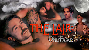The Lair: OnlyFangs thumbnail