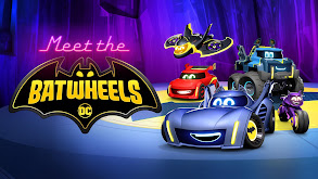 Meet the Batwheels thumbnail