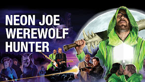 Neon Joe, Werewolf Hunter thumbnail