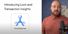 Introducing Spanner Lock and Transaction Insights