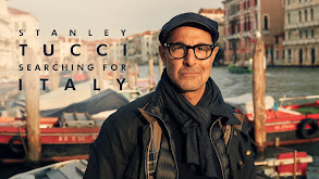 Stanley Tucci: Searching for Italy thumbnail