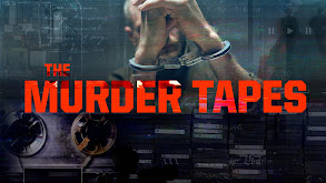 The Murder Tapes thumbnail