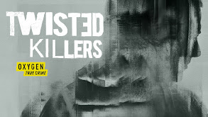 Twisted Killers thumbnail