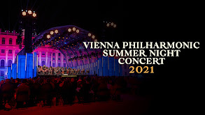 Vienna Philharmonic Summer Night Concert 2021 thumbnail