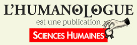 L'Humanologue est une publication Sciences Humaines