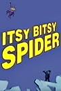 The Itsy Bitsy Spider (1994)