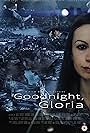 Goodnight, Gloria (2015)