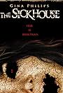 The Sickhouse (2008)