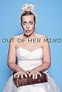 Out of Her Mind (2020)