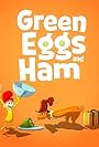 Green Eggs and Ham (2019)