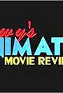 Hewy's Animated Movie Reviews (2008)