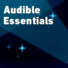 Audible Essentials