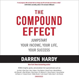 The Compound Effect Audiobook By Darren Hardy cover art