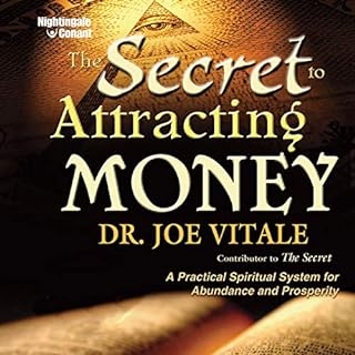 The Secret to Attracting Money Audiobook By Joe Vitale cover art