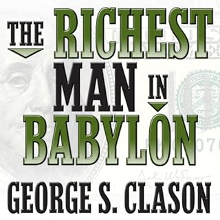 The Richest Man in Babylon Audiobook By George S. Clason cover art