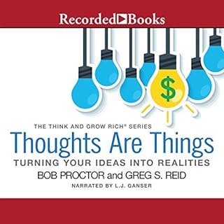 Thoughts Are Things Audiobook By Bob Proctor, Greg S. Reid cover art