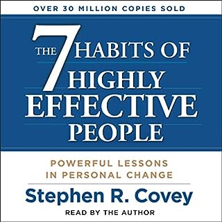 The 7 Habits of Highly Effective People Audiobook By Stephen R. Covey cover art