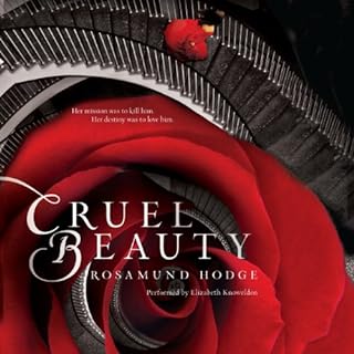 Cruel Beauty Audiobook By Rosamund Hodge cover art