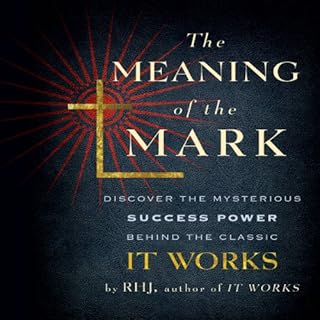 The Meaning of the Mark Audiobook By Roy Herbert Jarrett cover art
