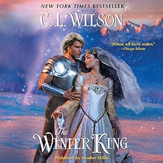 The Winter King Audiobook By C. L. Wilson cover art