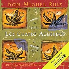 Los cuatro acuerdos (Narración en Castellano) [The Four Agreements (Castilian Narration)] Audiolibro Por Janet Mills, Don Miguel Ruiz arte de portada